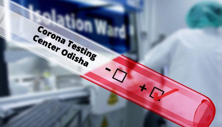 Corona testing center in Western Odisha