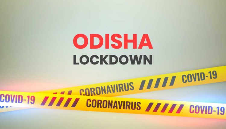 Odisha Lockdown Covid bhubaneswar